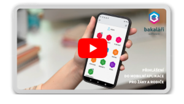 Mobilní aplikace Bakaláři - videonávody