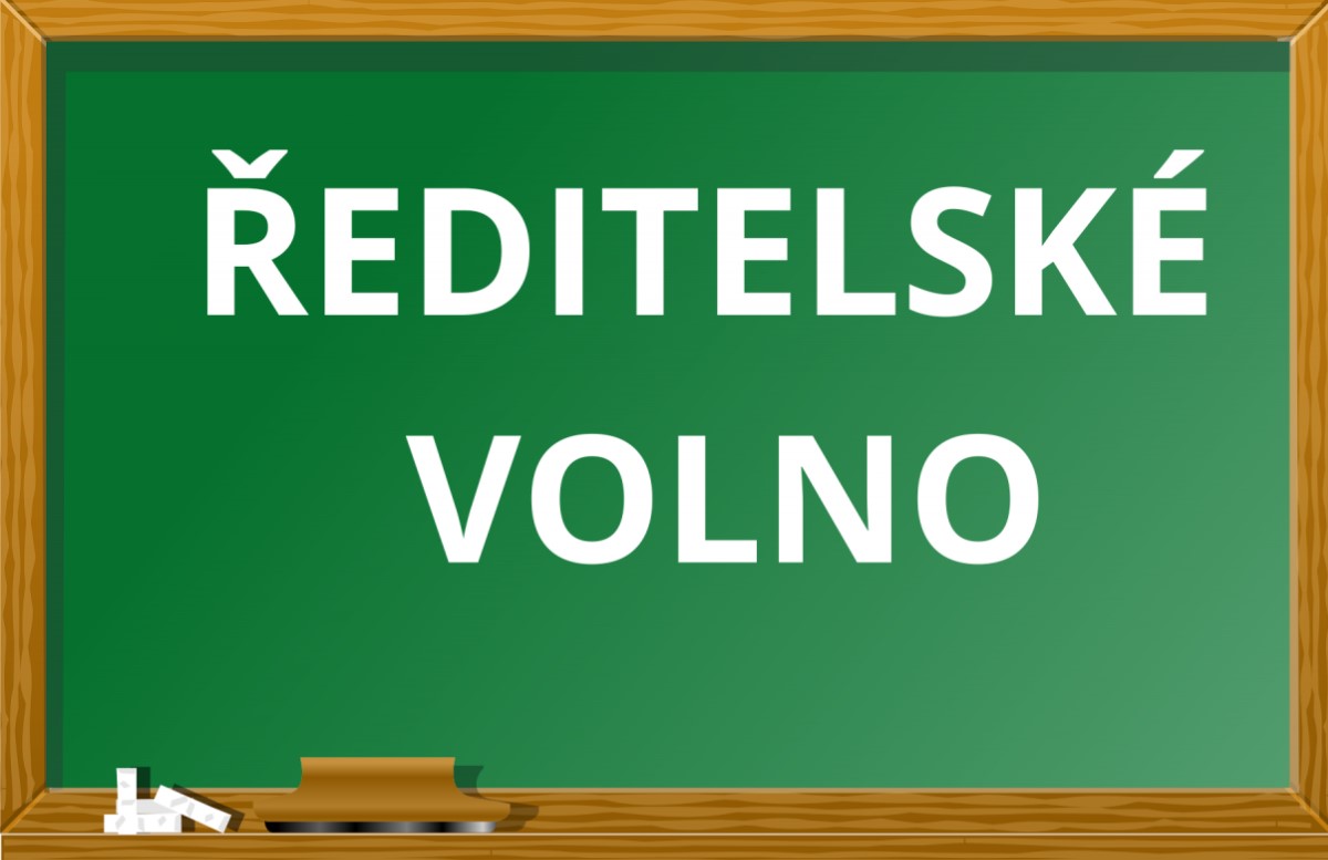 ŘEDITELSKÉ VOLNO VE DNECH 31.10. A 1.11.2024 